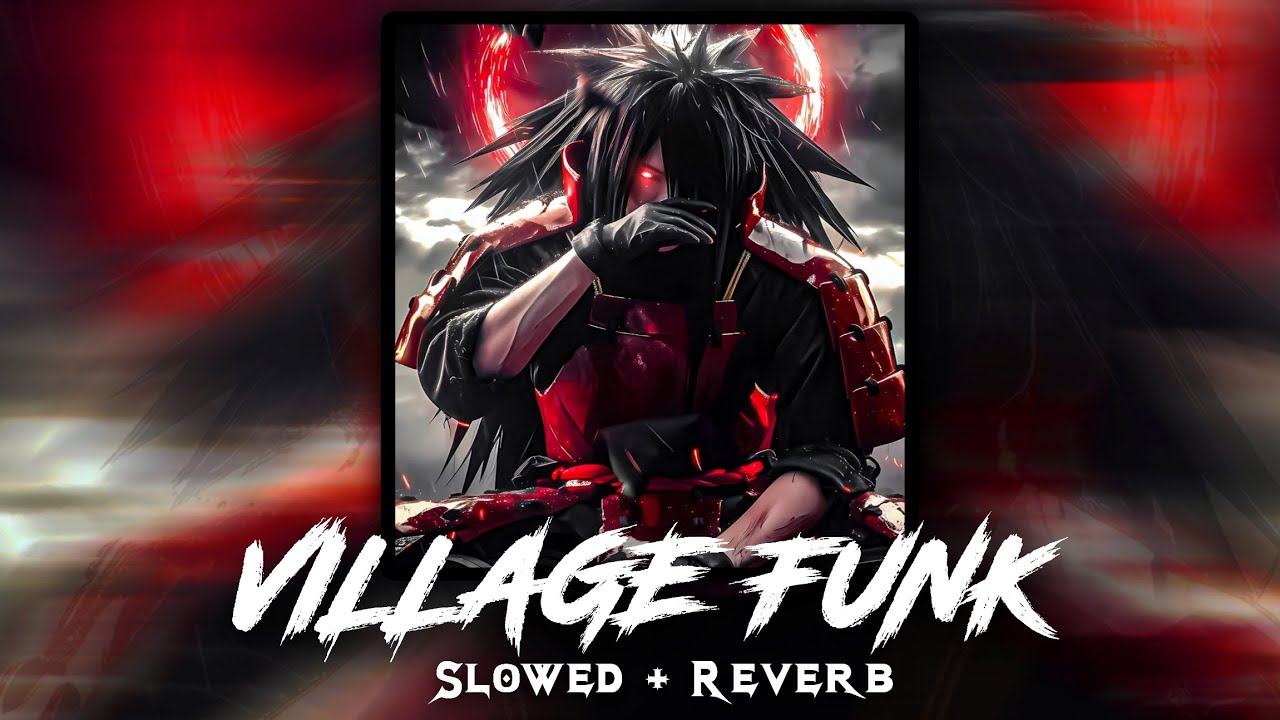 VILLAGE FUNK // Slowed+Reverb //...#funk