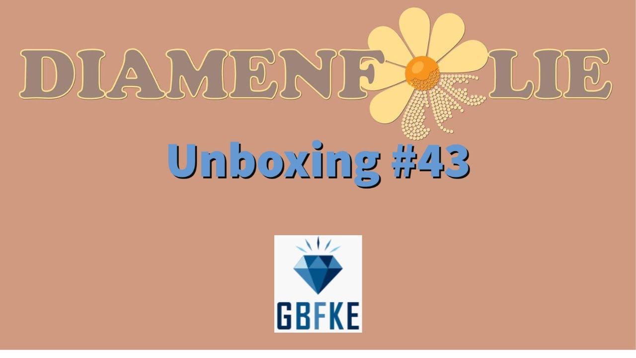 Unboxing #43 | GBFKE