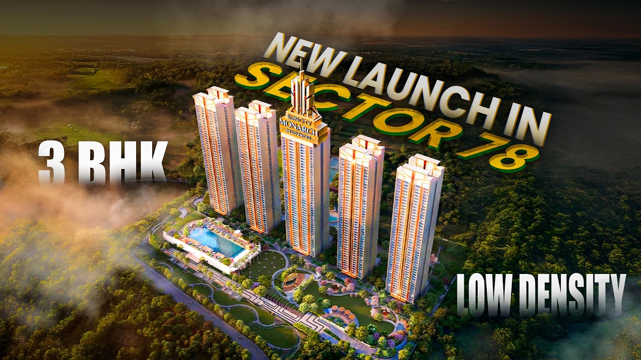 Suncity Monarch Sector 78 Gurgaon | Suncity Monarch Full Sample Tour