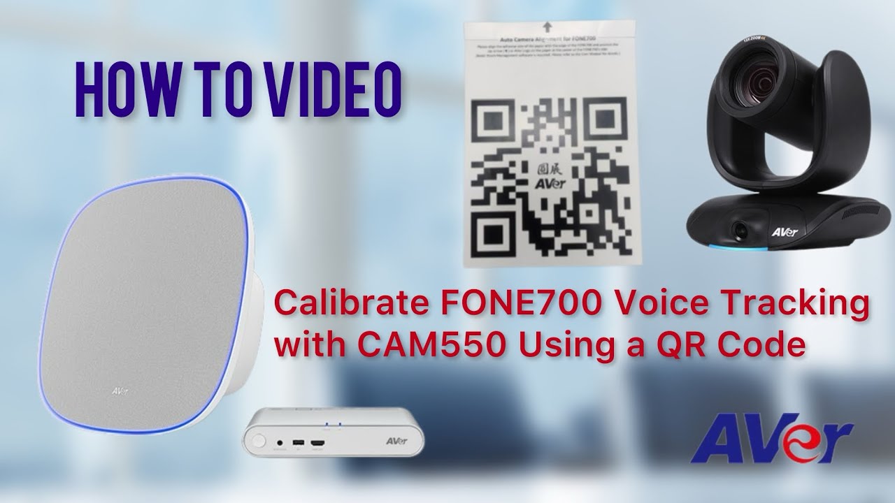 FONE700 - How to Calibrate FONE700 Voice Tracking with CAM550 Using a QR Code