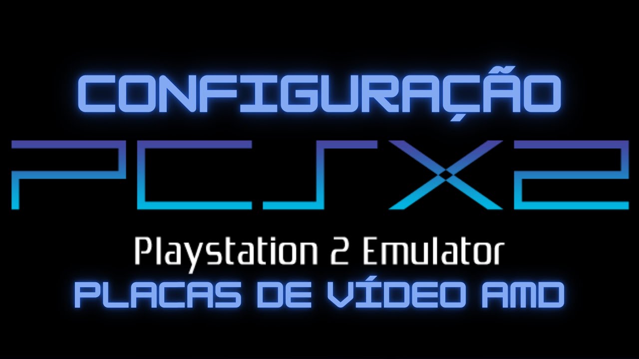 Configuração do emulador PCSX2 de PlayStation 2 (PS2)