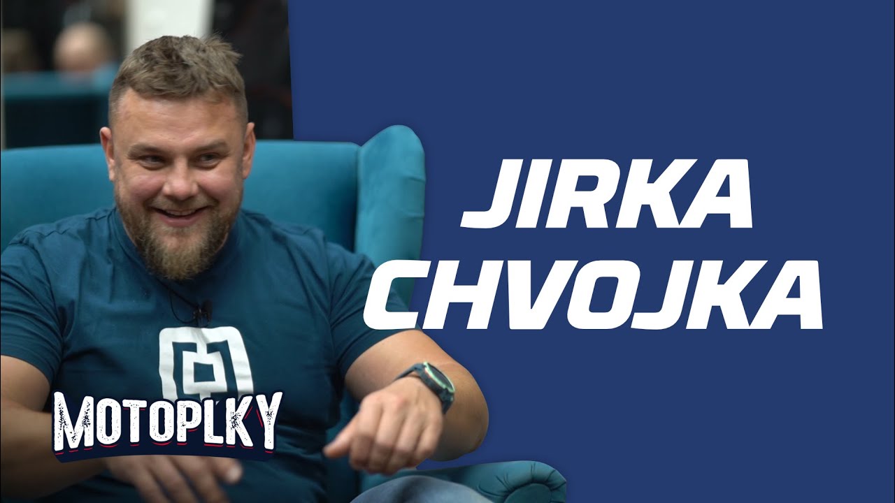 92. Motoplky: Jirka Chvojka - žije kombinací adrenalinu a odpovědnosti