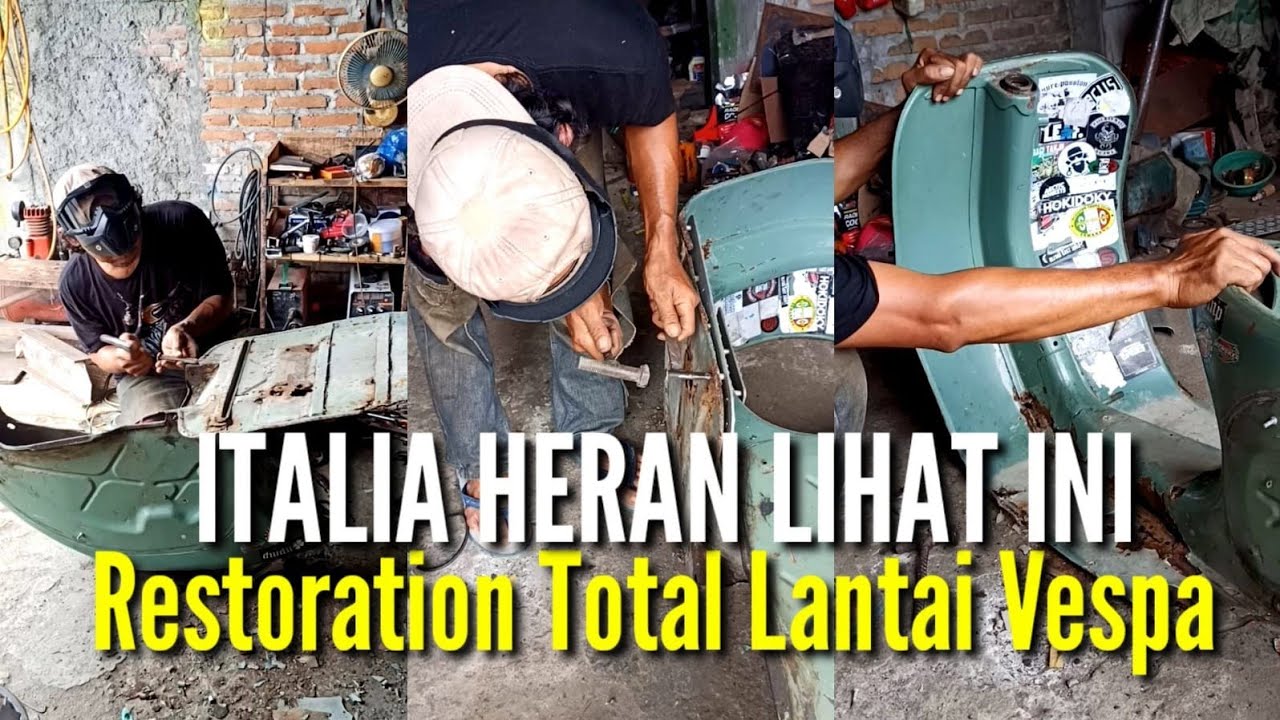 Restoration total lantai vespa 