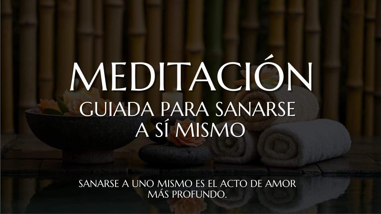 🩹 MEDITACIÓN Guiada para SANARSE a SÍ MISMO | Soluna Alma ✨