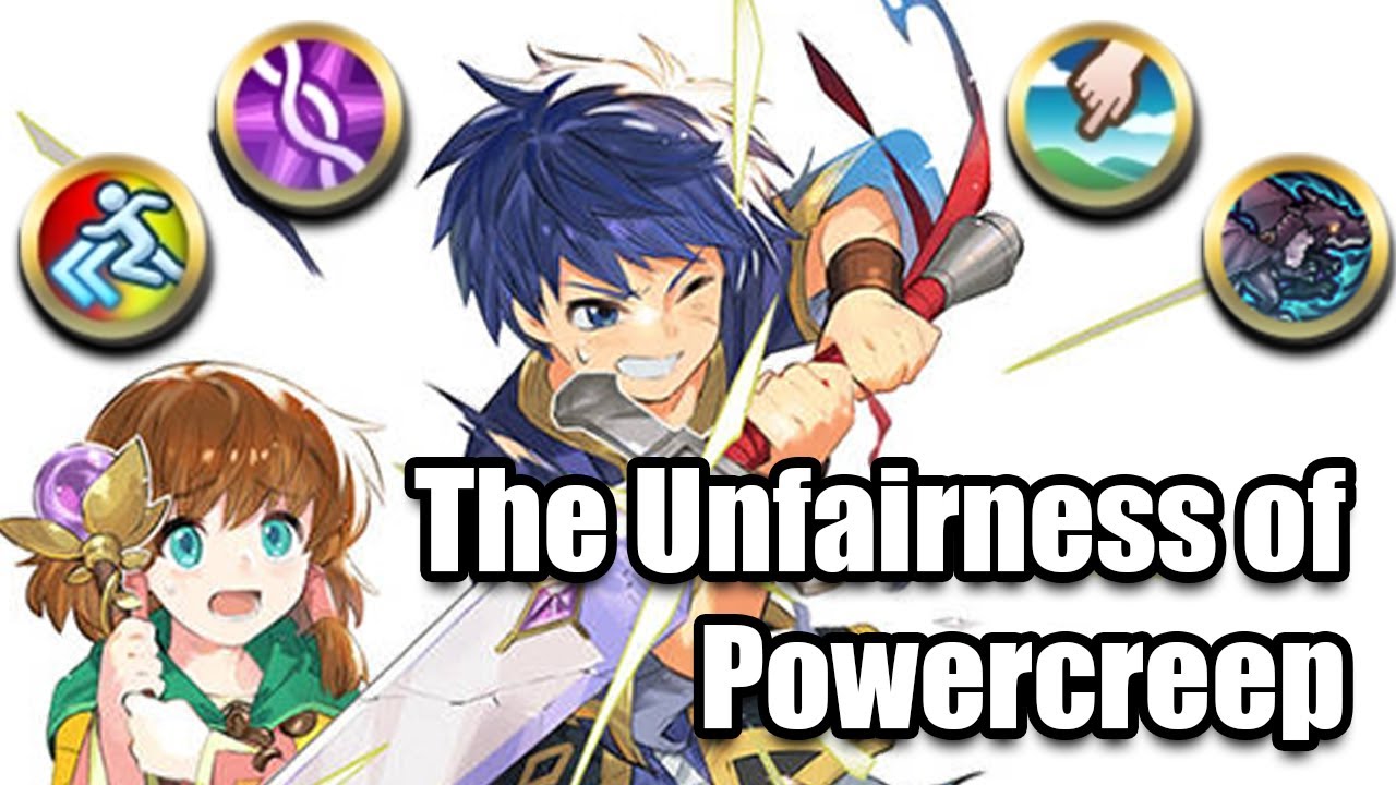 The UNFAIRNESS of Powercreep. What Makes a Unit Good Anymore? [Fire Emblem Heroes]