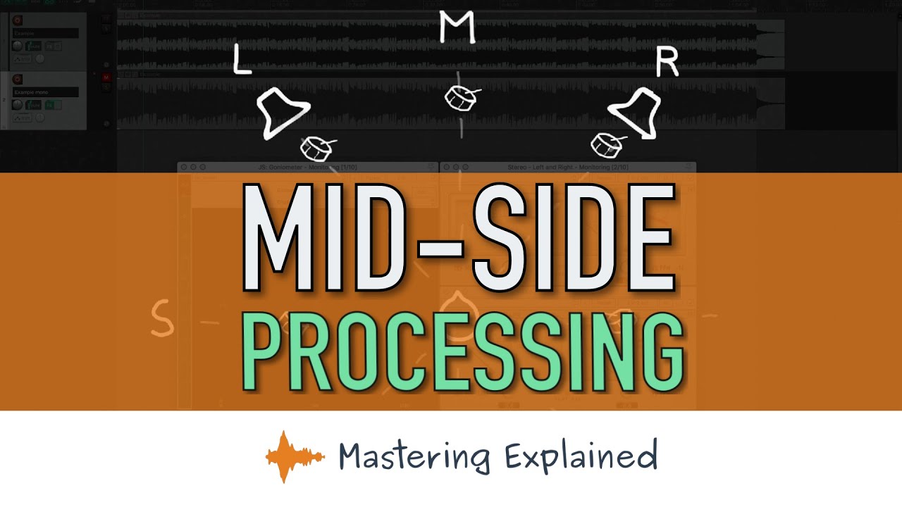 What is MS processing? | Mastering techniques | Mastering Explained