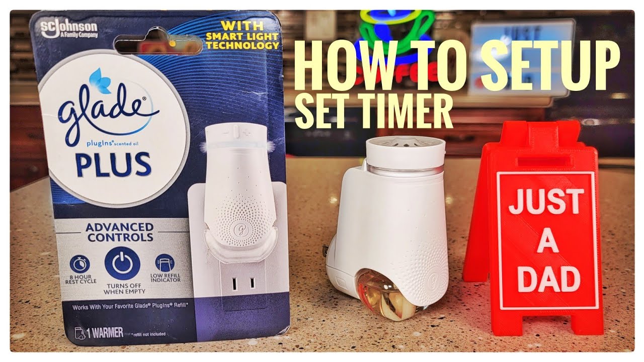 How To Setup Glade Plugin Plus Air Freshener Warmer Scented Oil Timer Review