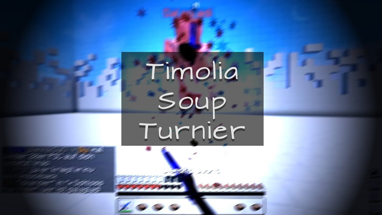 2. Timolia Soup Turnier Win