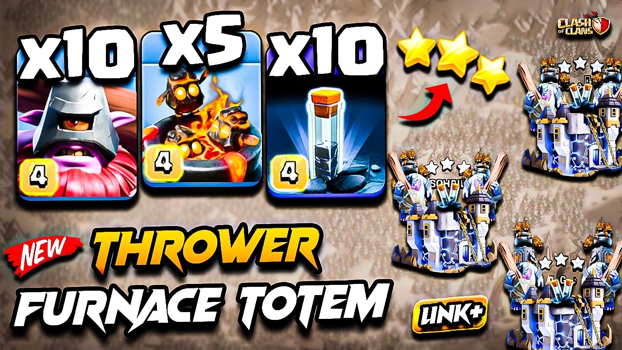 Th18 THROWER Attack With FURNACE TOTEM (Town Hall 18) COC | Best TH18 Attack Strategy Clash of Clans