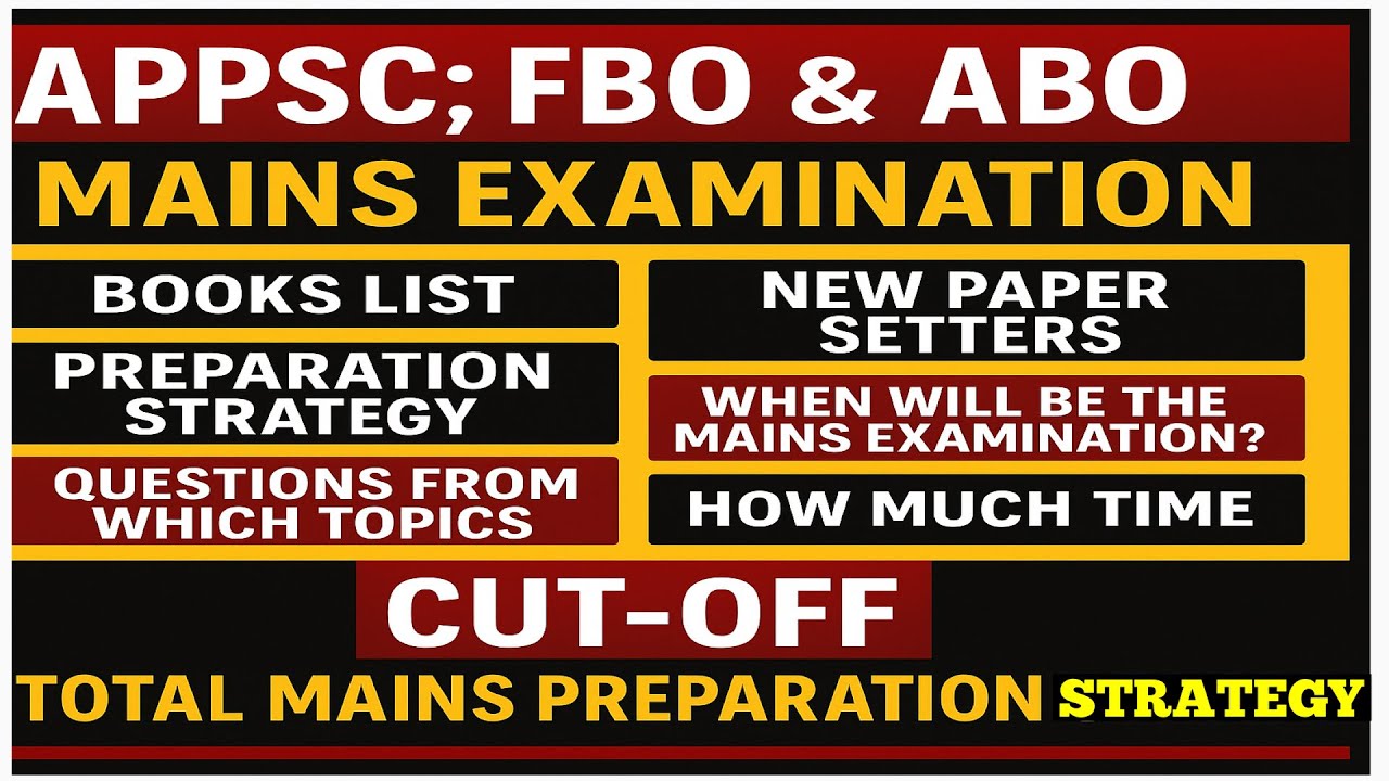 ఎపిపిఎస్సీ FBO & ABO  Cut-off , Mains Test Series Strategy and Materials