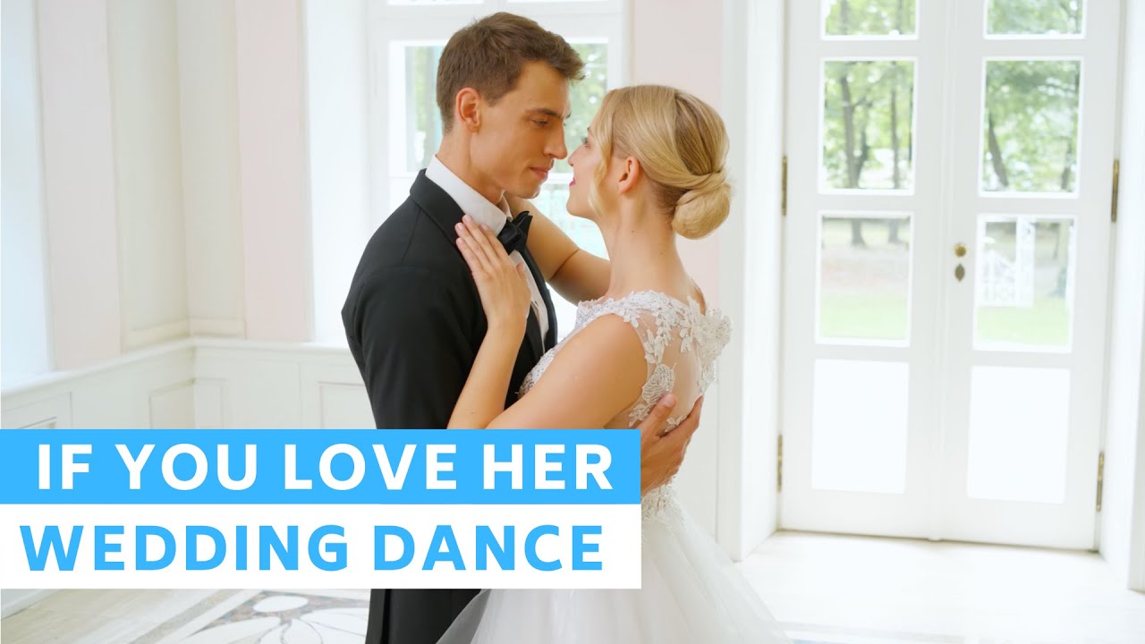Forest Blakk - If You Love Her feat. Meghan Trainor | First Dance Choreography Wedding Dance ONLINE