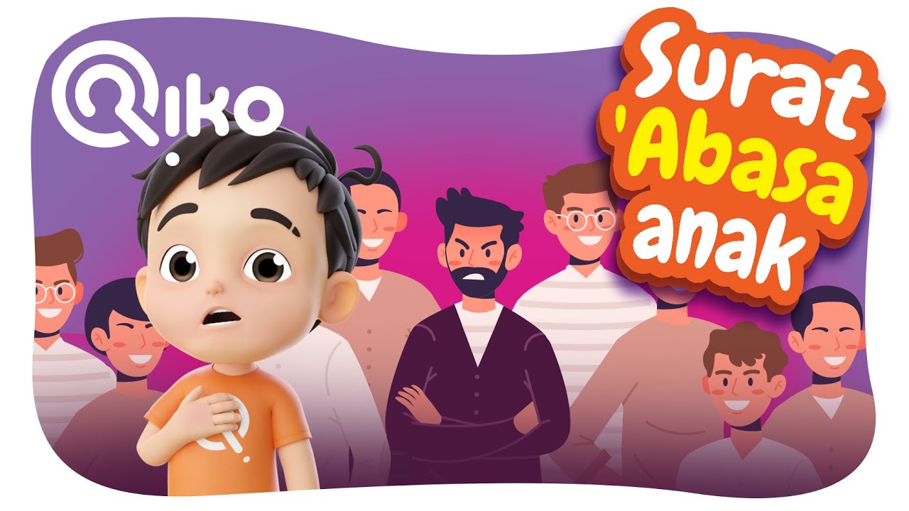 Murotal Anak Surat 'Abasa - Riko The Series (Qur'an Recitation for Kids)