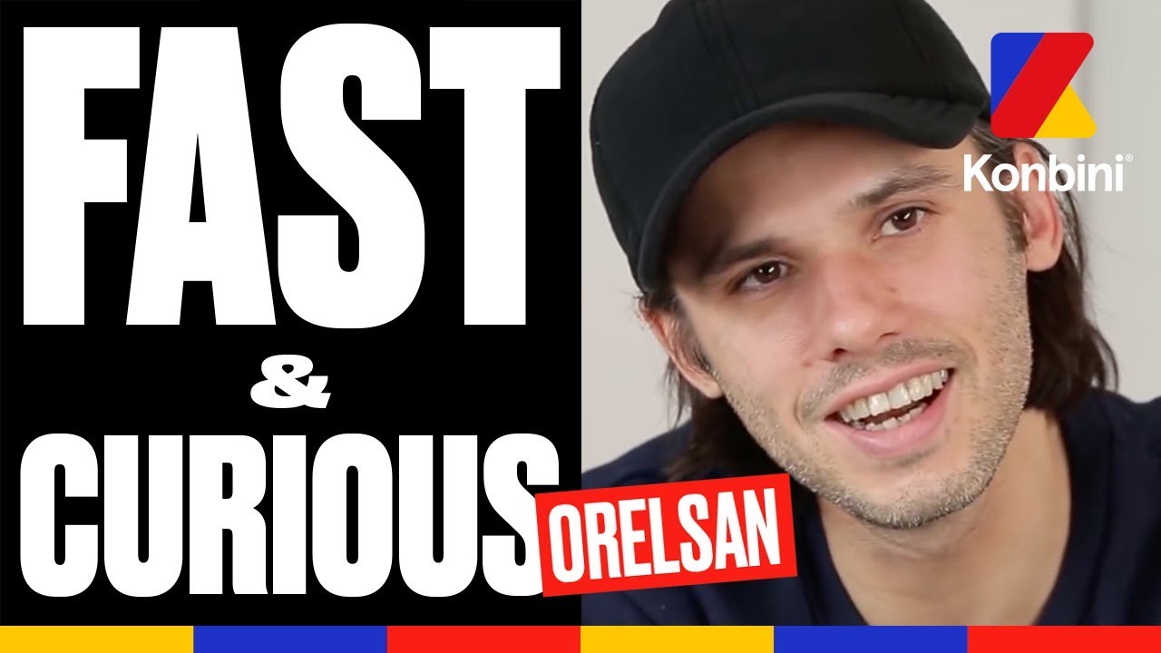 Fast & Curious - L'interview parfaite d'Orelsan