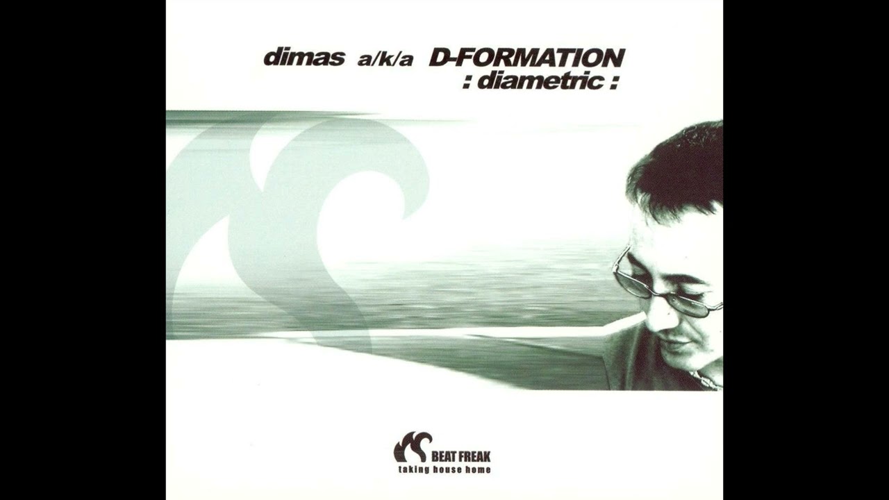 Dimas aka D-Formation - Diametric (Disc 1) [2004]