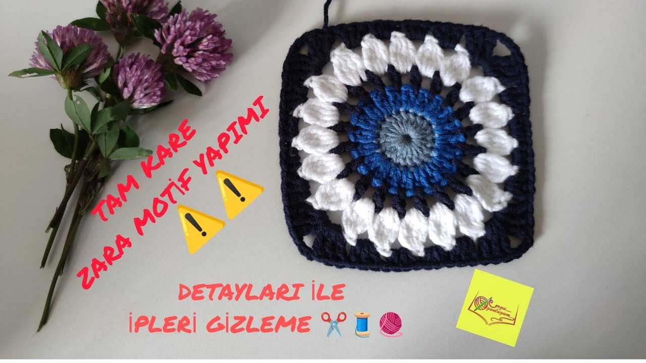 TAM KARE ZARA MOTİF YAPIMI VE DETAYLI İPLERİ GİZLEME⚠️⚠️ Motif Yapımı ✨CROCHET ✨Handmade ✨
