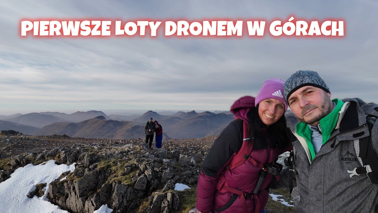 Pierwsze loty dronem w górach / Kolejne szkockie szczyty zdobyte