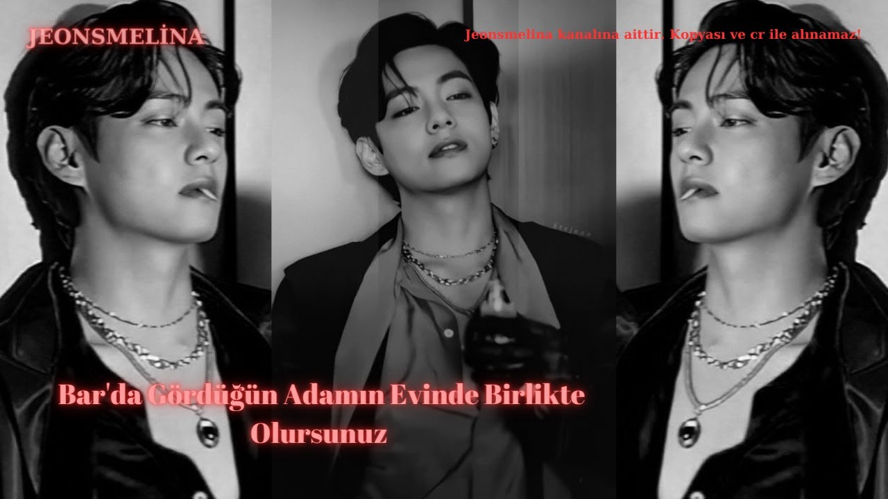 [ Bar'da Gördüğün Adamın Evinde Birlikte Olursunuz ] [ Taehyung ile Hayal Et ] [ ONE SHOT  SMUT] 🔥🔞