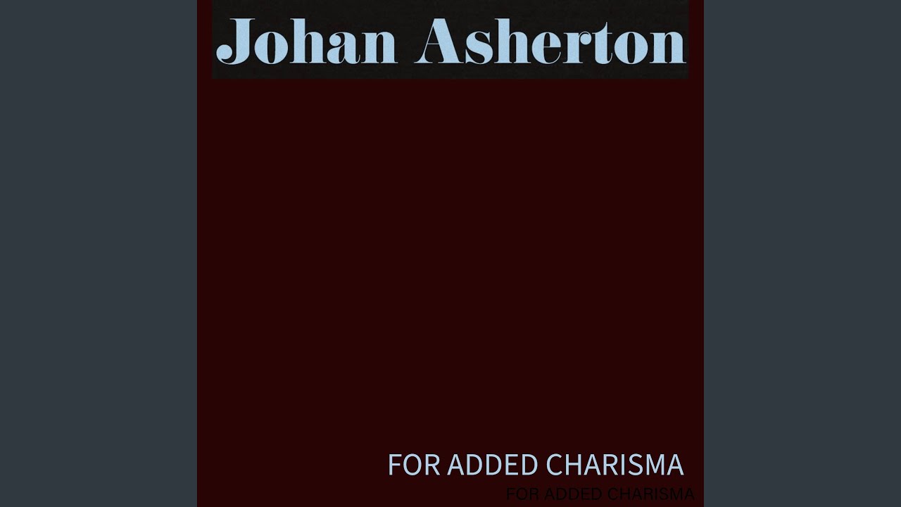 For Added Charisma