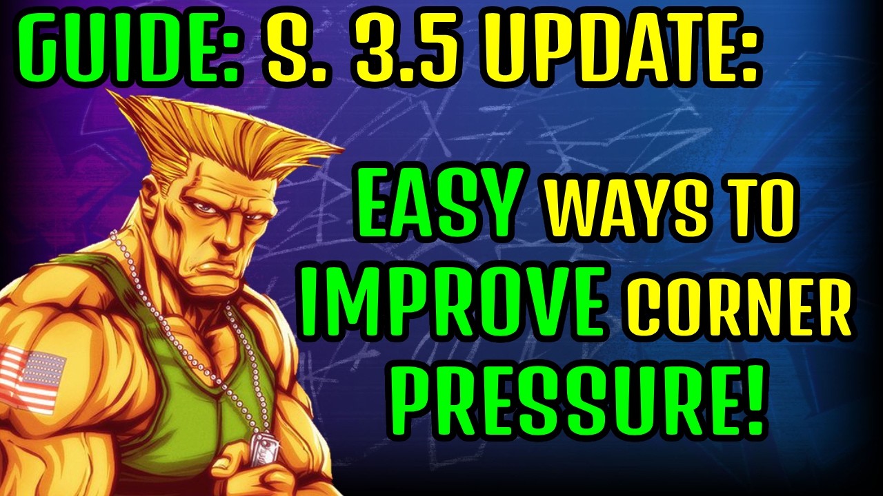 GUIDE: GUILE SEASON 3.5 BALANCE CHANGES BUFFS SF6 (ALEX PATCH)  