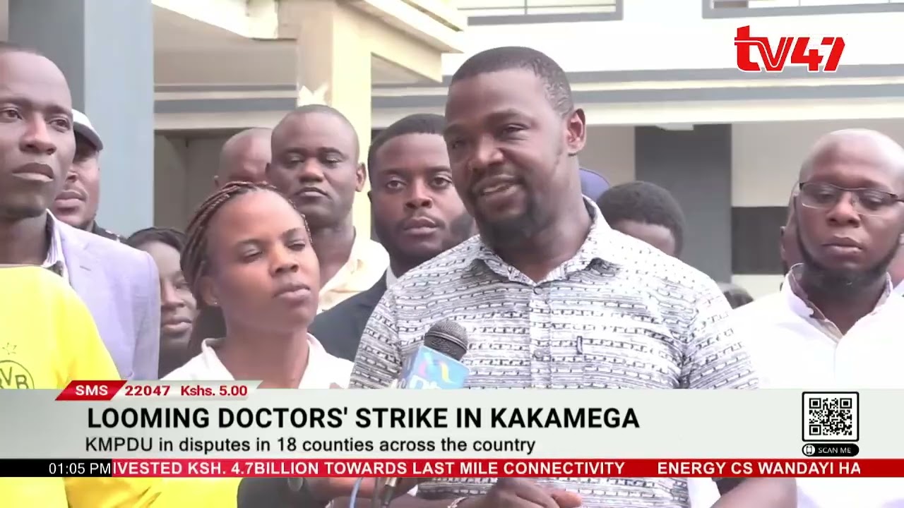 Doctors’ strike escalates over CBA dispute in Kakamega