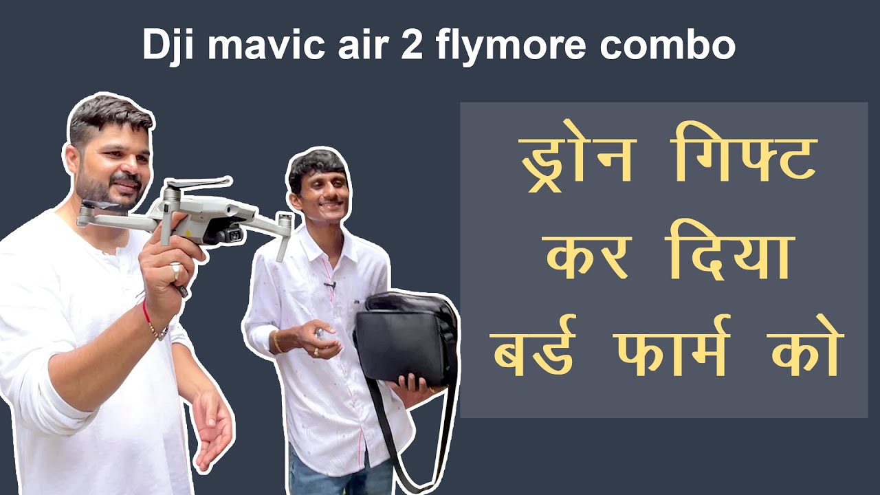 Gifted Drone To Parrot Dipankar New Bird Farm | DJI Mavic Air 2 Flymore Combo | MrBheem