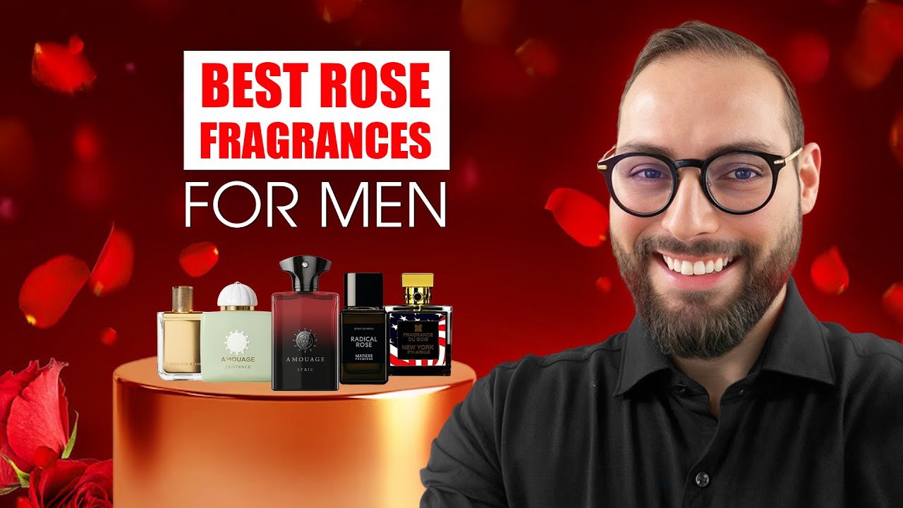 Best Rose Fragrances for Men 2025!