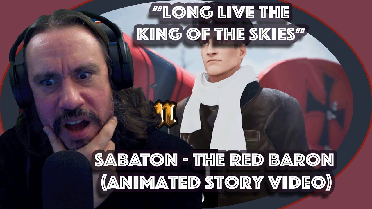 Vet Reacts to SABATON - The Red Baron (Animated Story Video)
