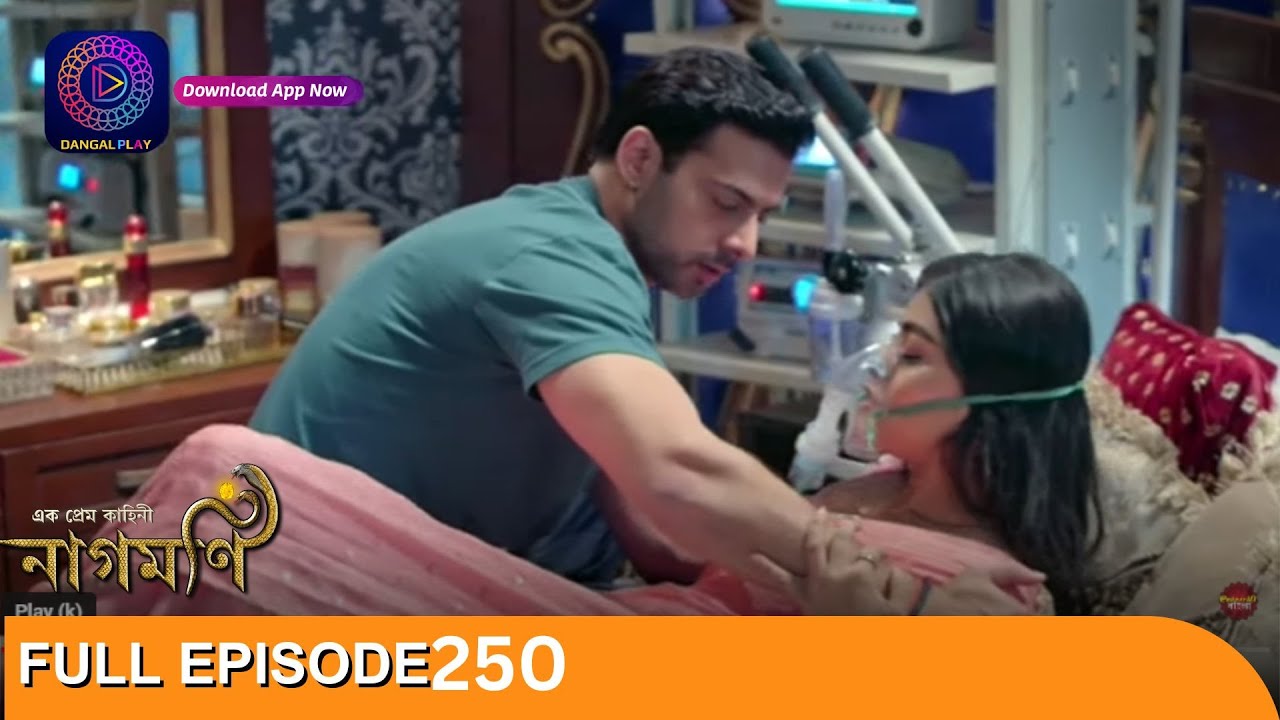 Ishq Ki Dastaan Naagmani | এক প্রেম কাহিনী নাগমণি | Full Episode 250 | Enterr10 Bangla