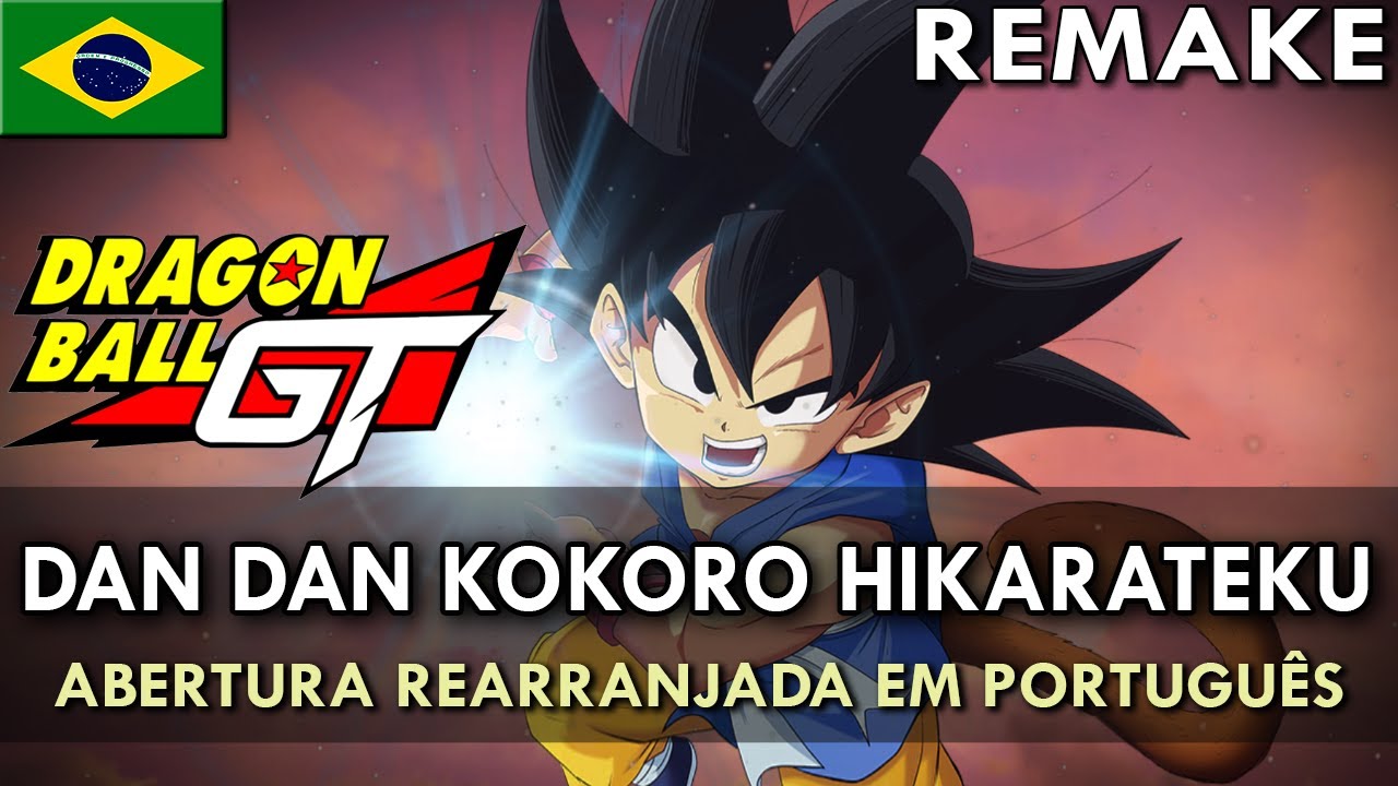 DRAGON BALL GT: Dan Dan Kokoro Hikareteku -REMAKE- (Abertura Rearranjada em Português) || MigMusic