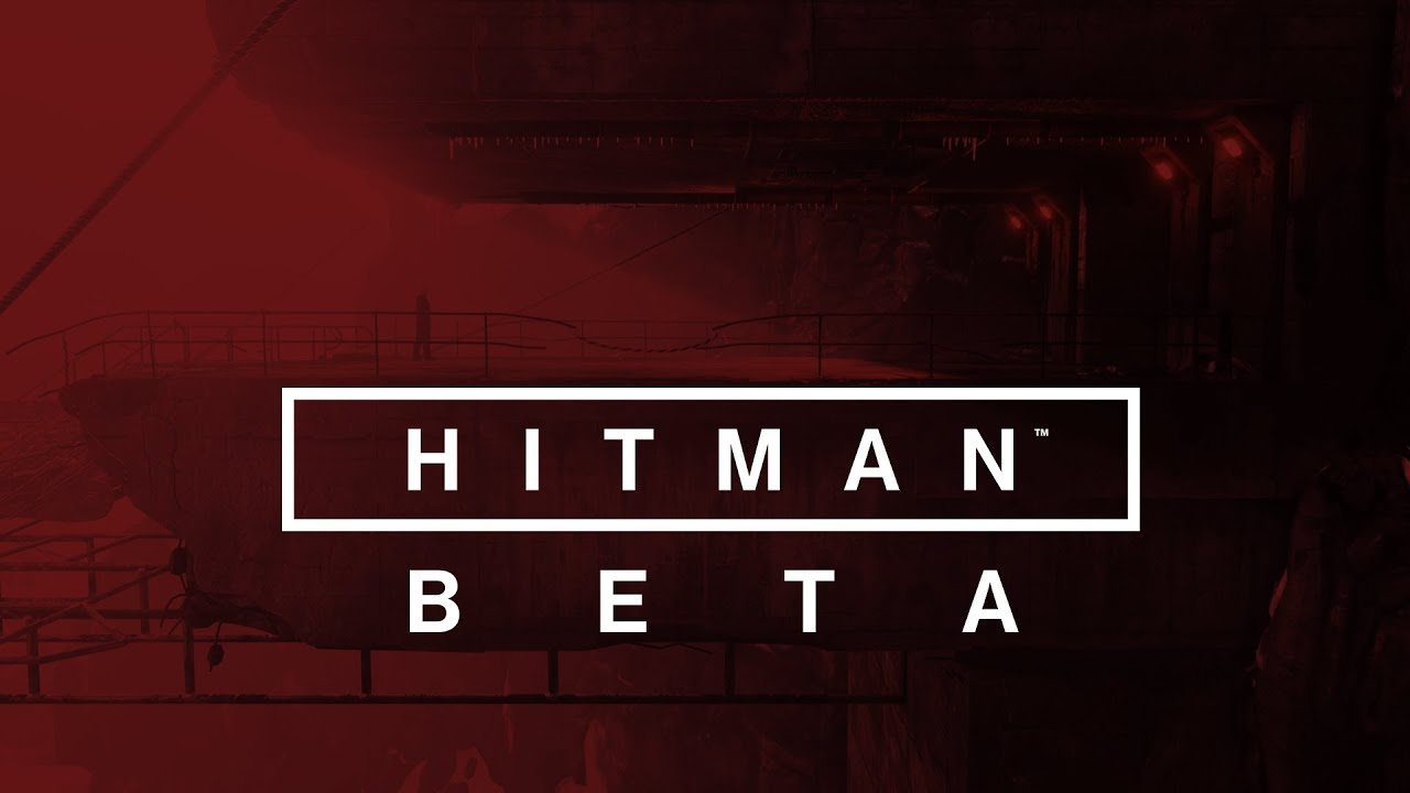 HITMAN Beta PC (2016). Полный тест и замеченные баги