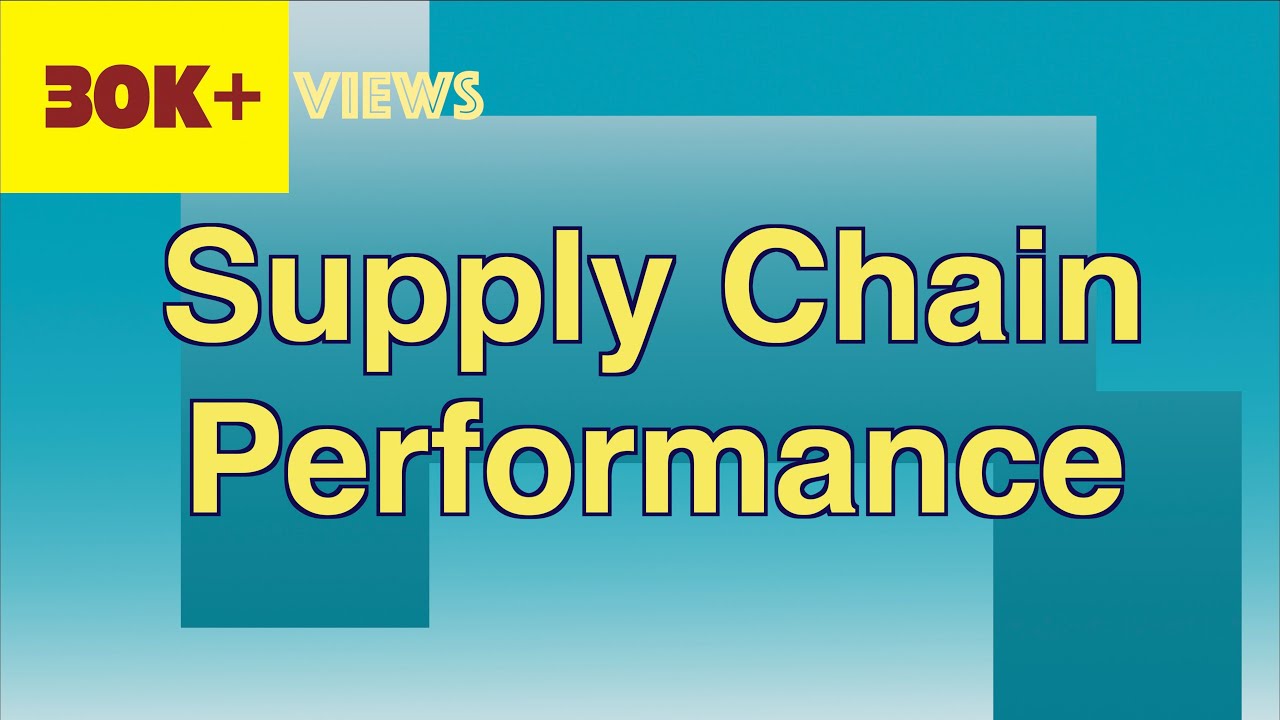 Supply Chain Performance