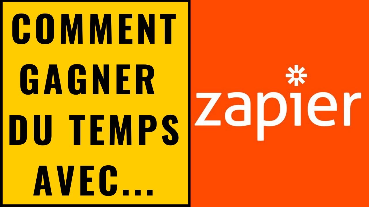 Utiliser Zapier pour automatiser son business (tuto)
