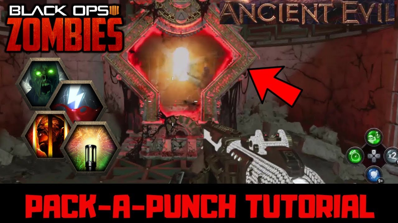 ANCIENT EVIL: PACK-A-PUNCH GUIDE (BLACK OPS 4 ZOMBIES DLC 2)