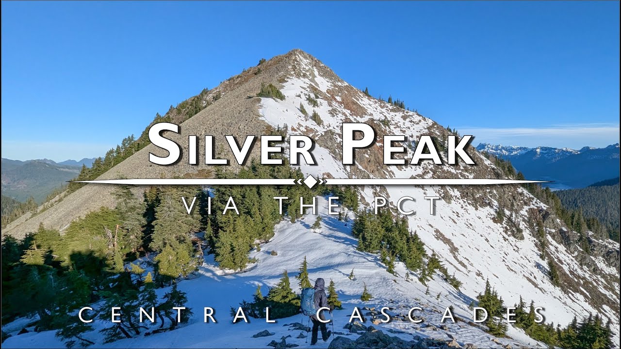 Silver Peak via the Pacific Crest Trail - Washington State
