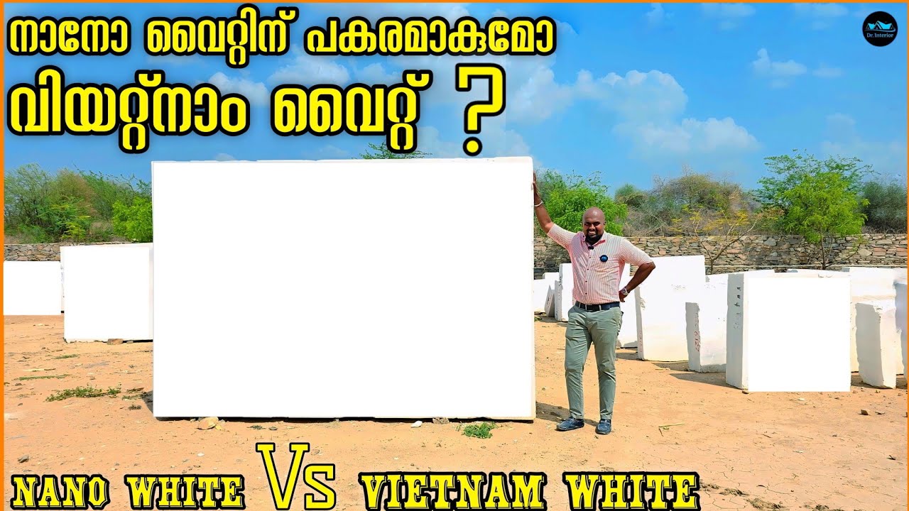Nano white ന് പകരമോ Vietnam white marble|Nano white V/S Vietnam white|Flooring ideas|Dr. Interior