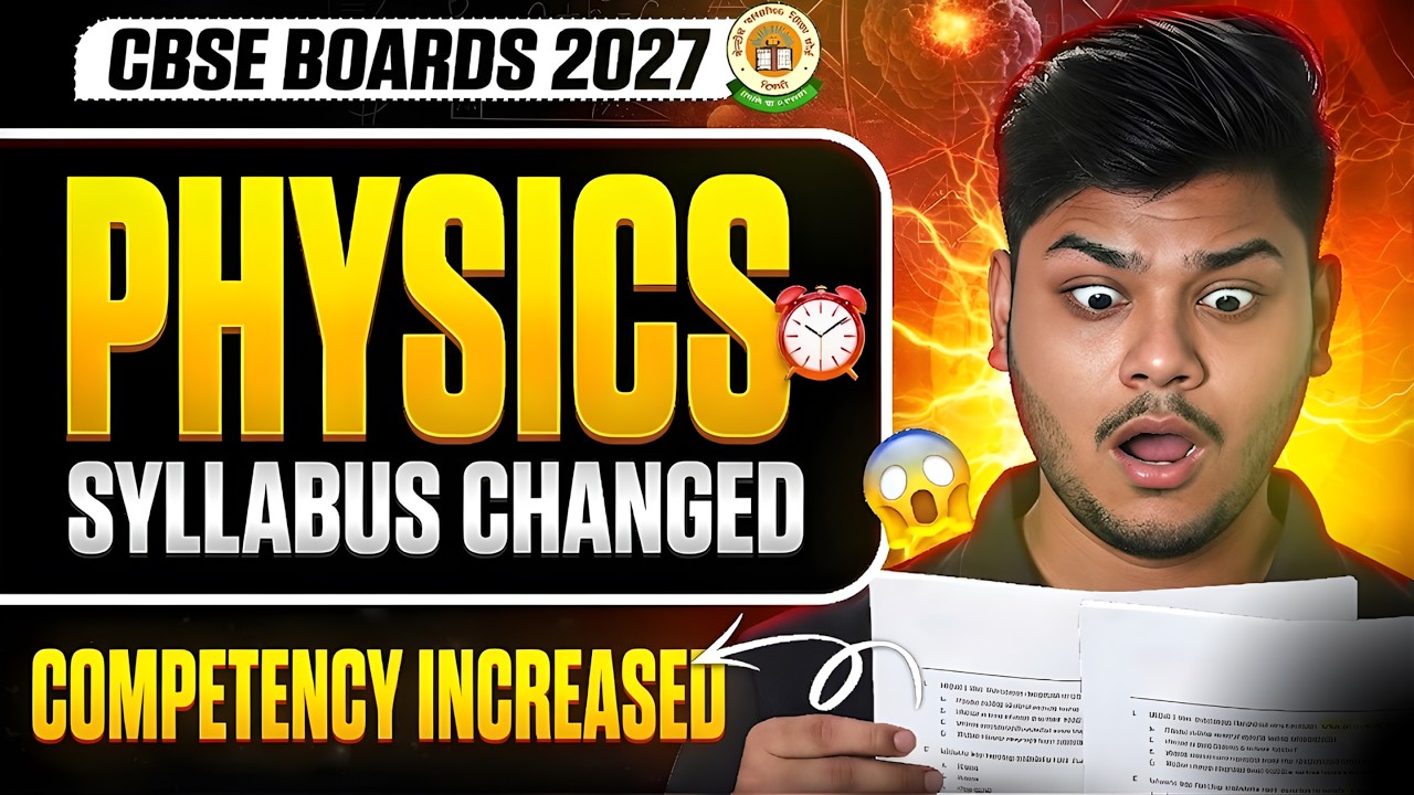 Class 12 Physics New Syllabus 2026-27 | CBSE New Syllabus 2027 | All Chapters | Cbse Latest News