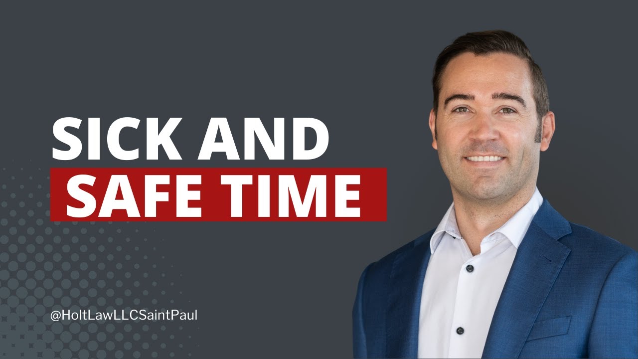 Navigating New Sick and Safe Time Laws ❘ Essential Guide for Employers - 2024 Minnesota