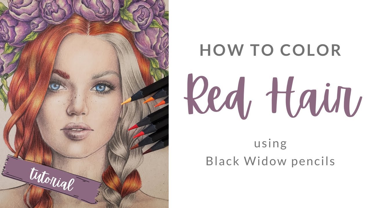 How to Color Red Hair Using Black Widow Pencils | Adult Coloring 101