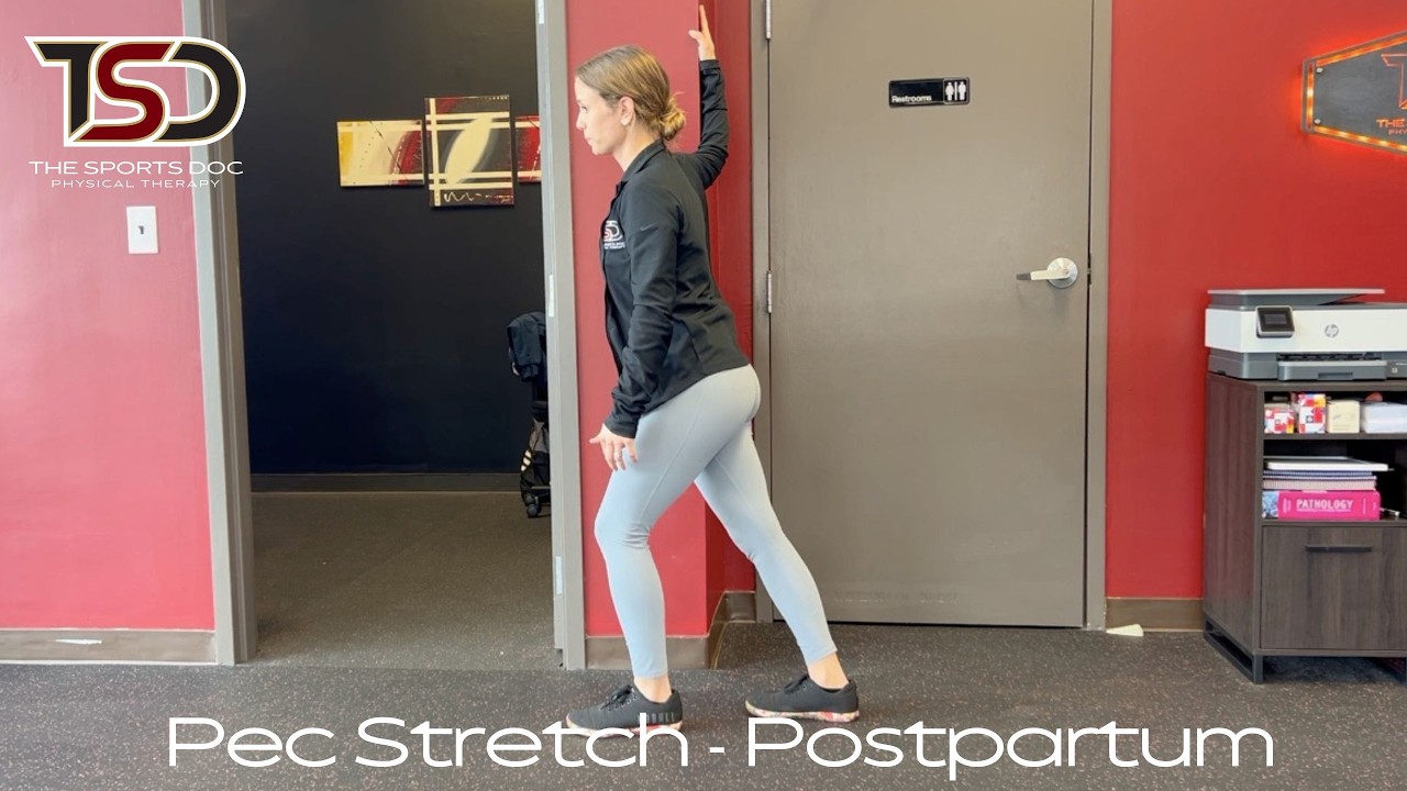 Pec Stretch - Postpartum