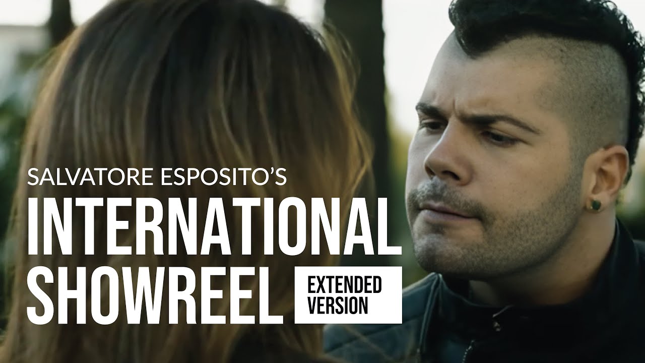 Salvatore Esposito's Official Showreel Extended Version