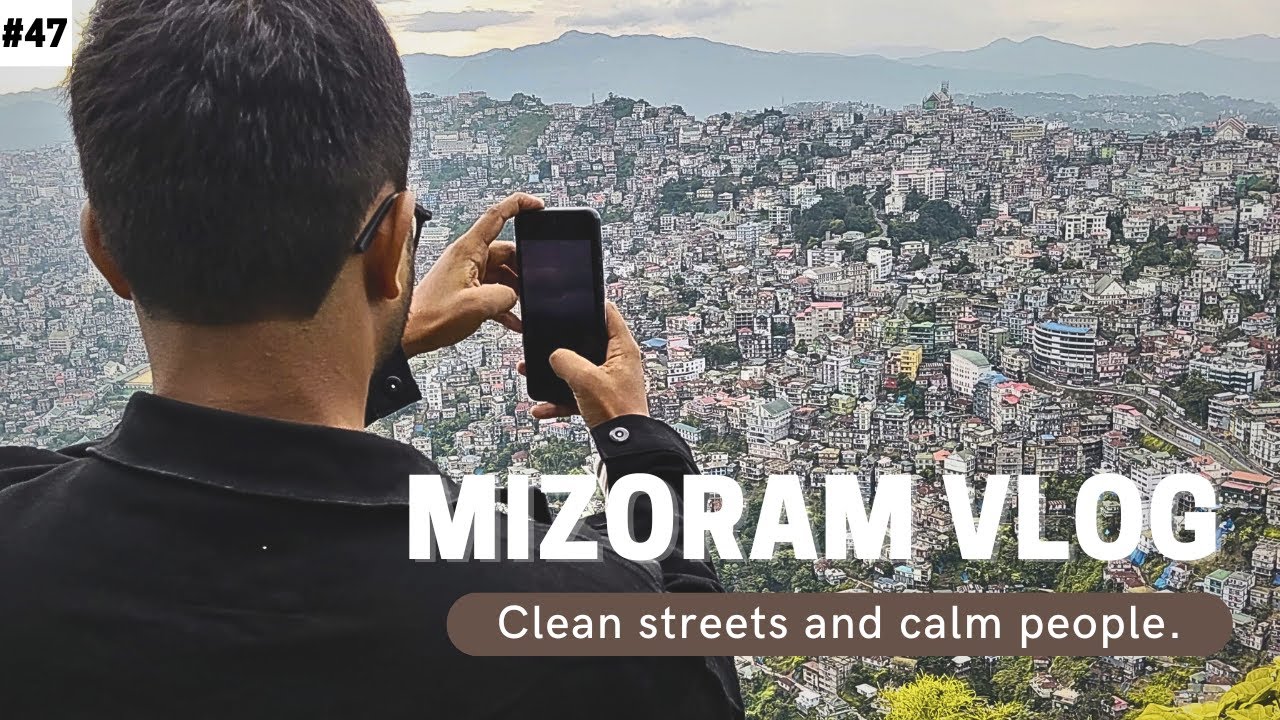 Cleanest City I've visited | Aizawl | Mizoram.