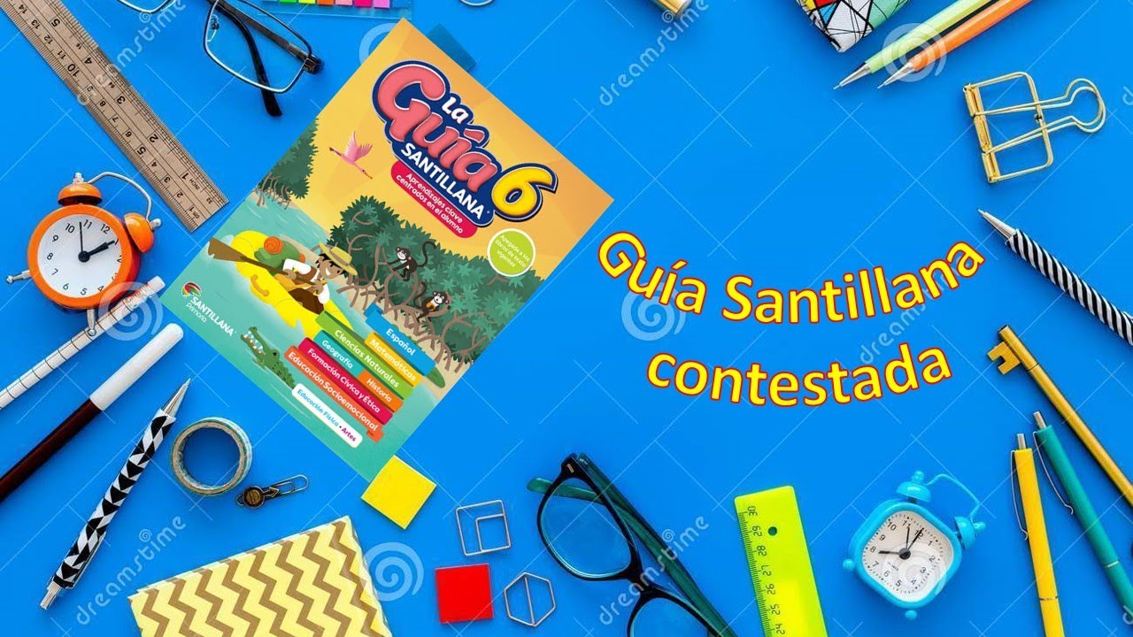 LS GUIA SANTILLLANA CONTESTADA  (2020)