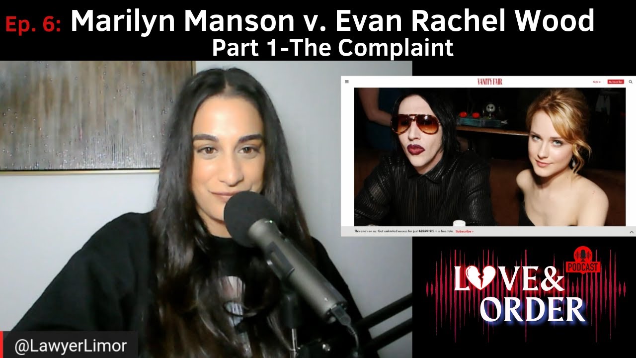 Marilyn Manson v. Evan Rachel Wood: The Complaint | Part 1