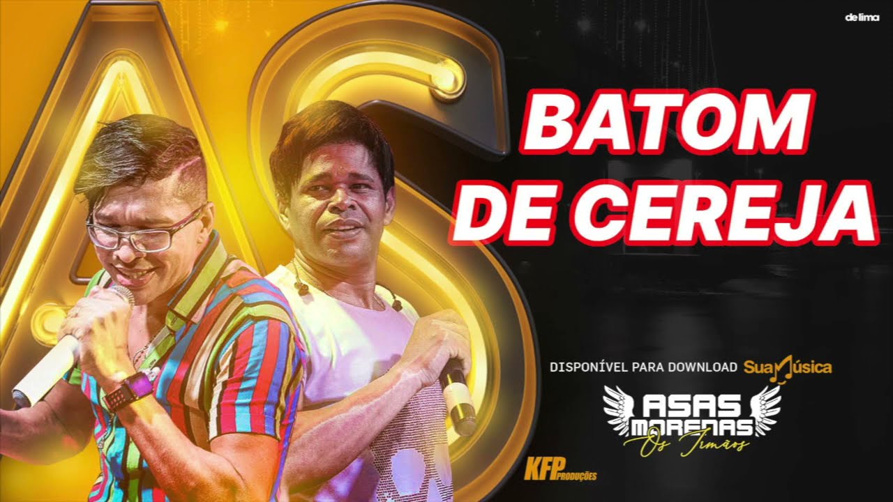 BATOM DE CEREJA - Dois Safados (JUNHO 2021) Asas Morenas