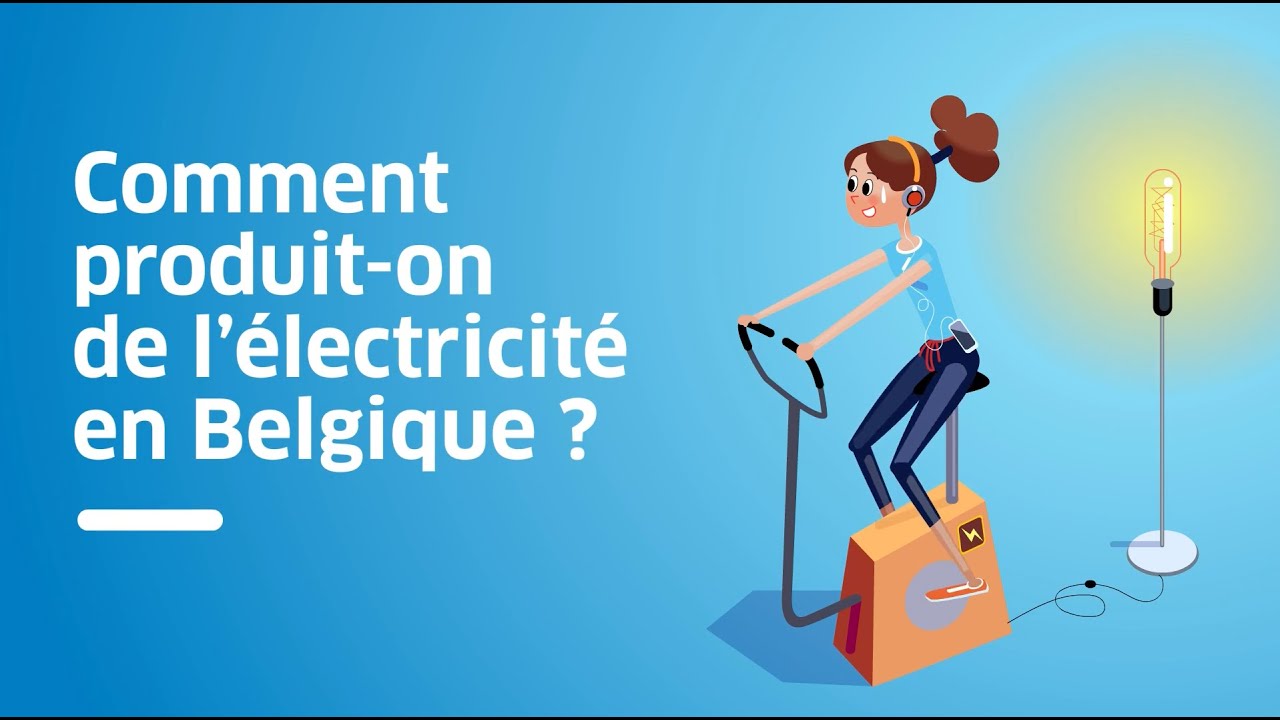 Comment produit-on de l'électricité en Belgique?