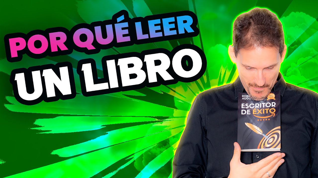 📙¿POR QUÉ LEER UN LIBRO?