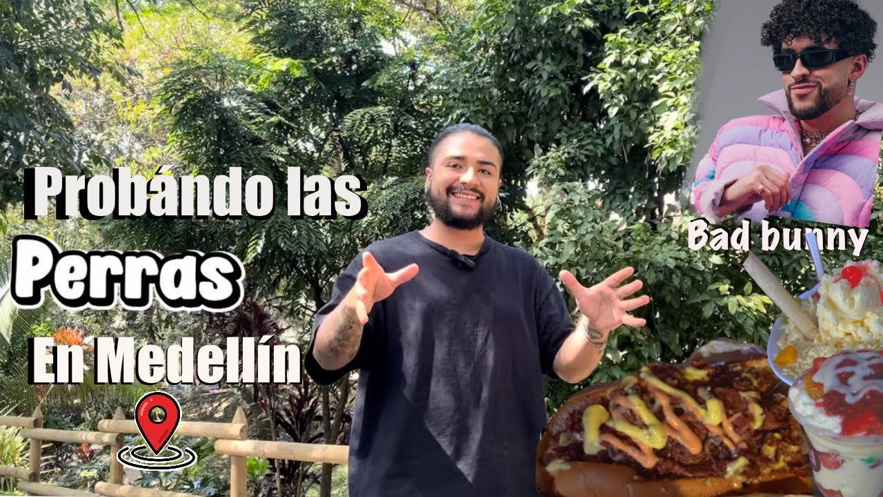 Medellín / las p3r@s /bad bunny/ helado de salchipapa