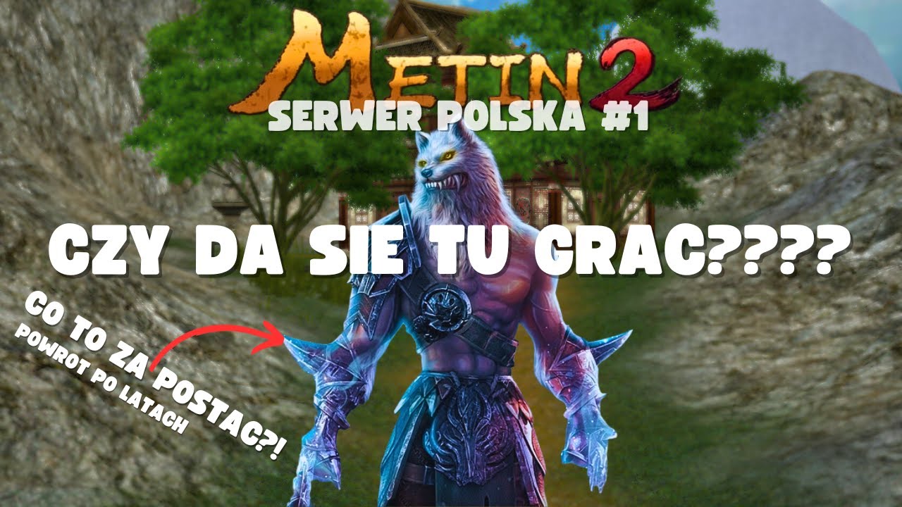 Metin2 POLSKA [#1] - Czy w 2025 można zacząć od 0 i dobrze się bawić?! Sprawdzamy! 👀