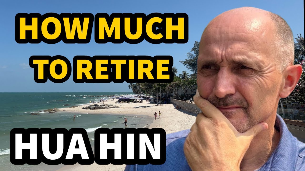 What It REALLY Costs to Retire in Hua Hin (2026 Breakdown)