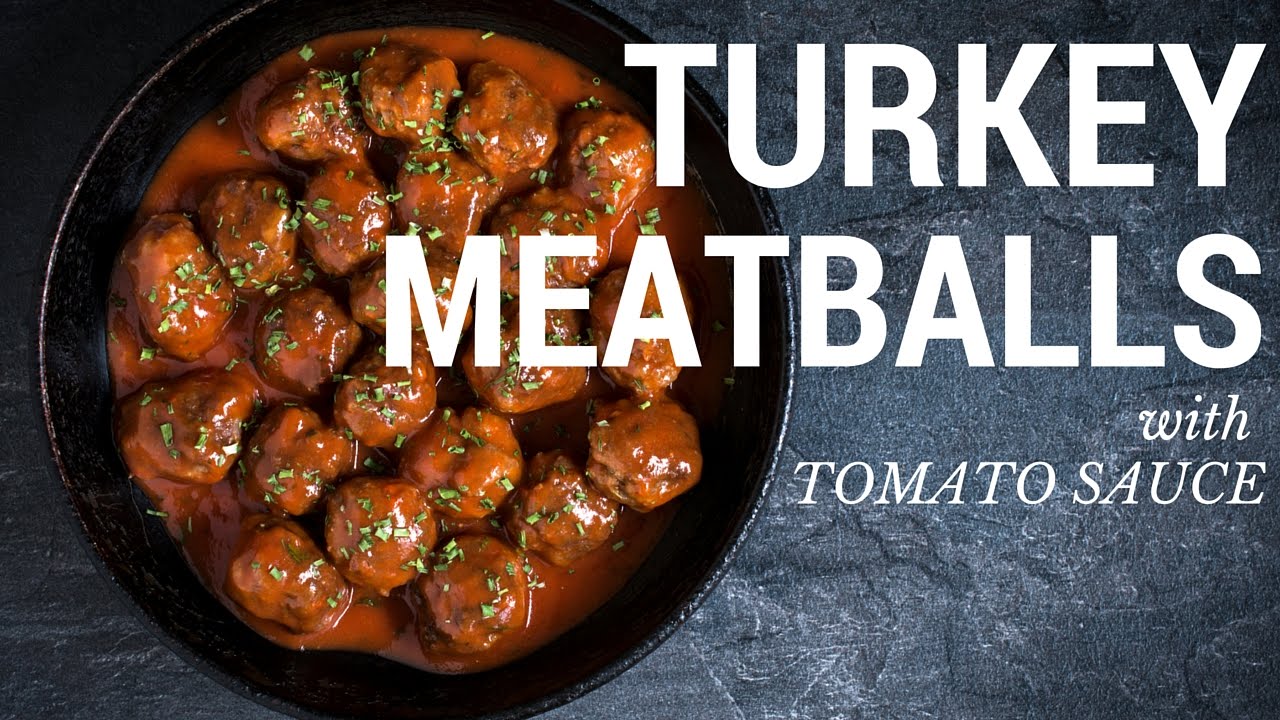 Turkey Meatballs with Tomato Sauce